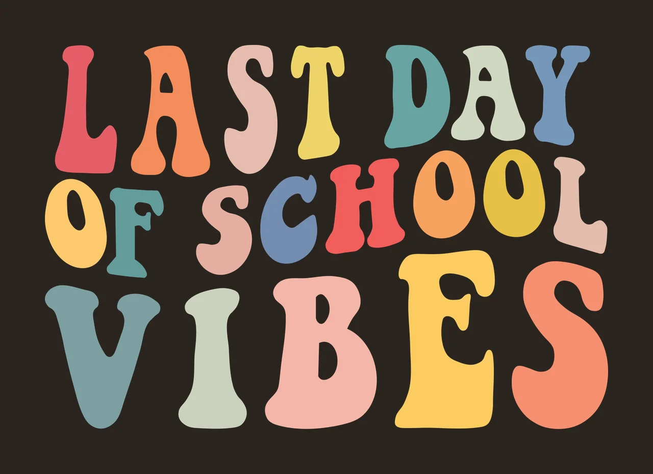 Last Day Of School Vibes Typography lettering wavy retro black contrast preview thumbnail