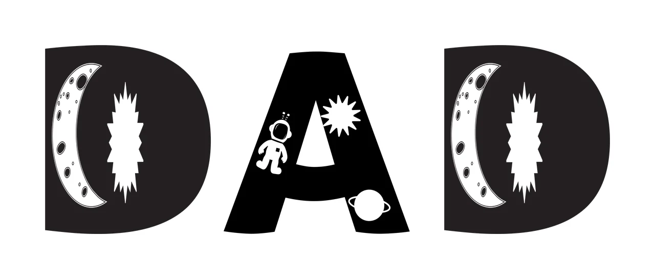 DAD space theme typography with DAD lettering, crescent moon, astronaut and sun in black and white