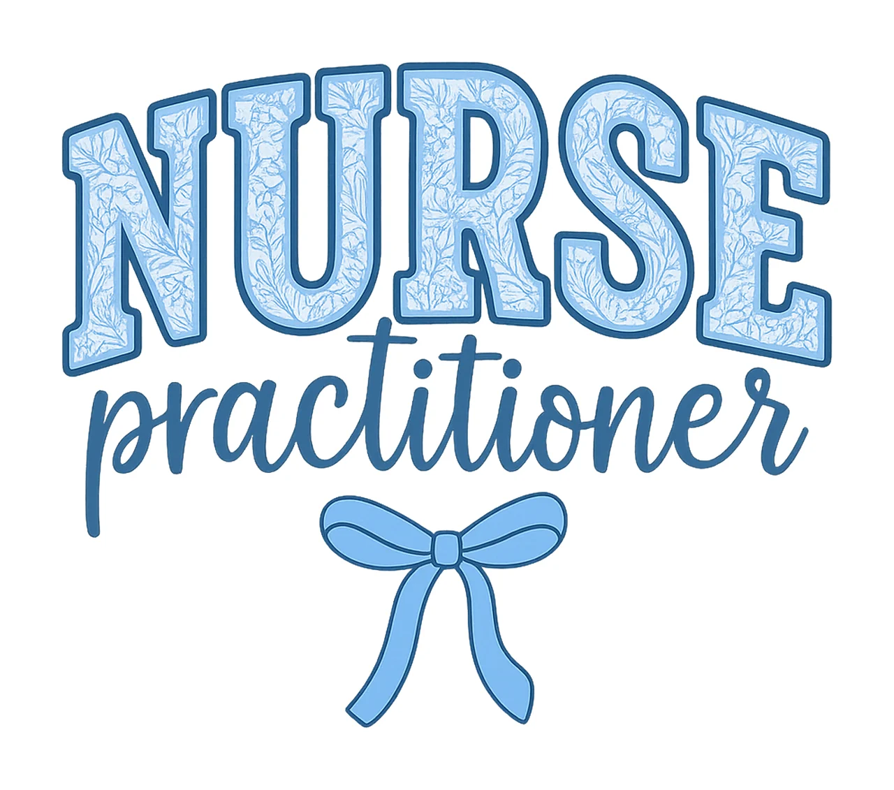 Floral Nurse Practitioner Bow Sublimation Design Cute Nurse