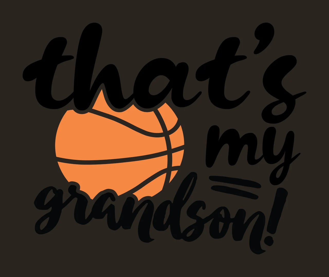 Is My That S My Grandson Basketball Graphic typography script and contrast preview thumbnail