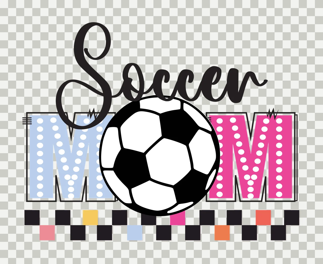 Soccer Mom Typography With Ball checkered pattern graphic black transparency and detail preview thumbnail