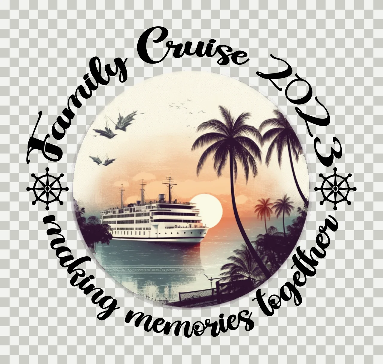Family Cruise 2023 Making Memories Together Circular Text Variation transparency and detail preview thumbnail