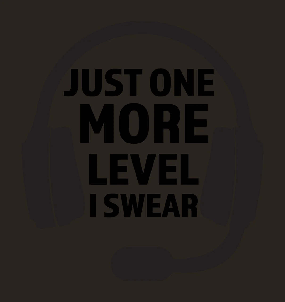 Just One More Level I Swear Headphones microphone black white contrast preview thumbnail