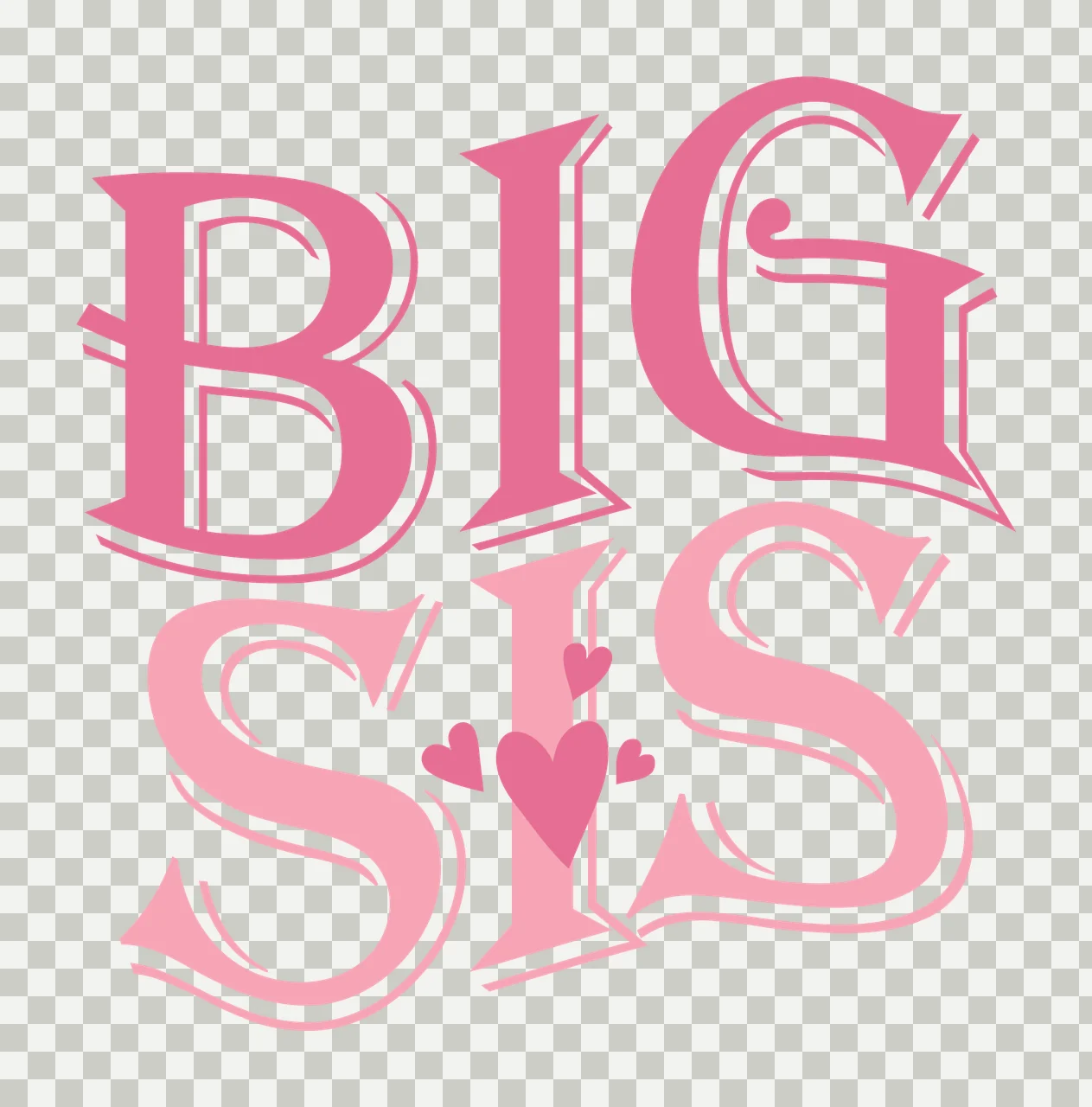Big Sis Lettering With Hearts Typography Stylized text serif font transparency and detail preview thumbnail