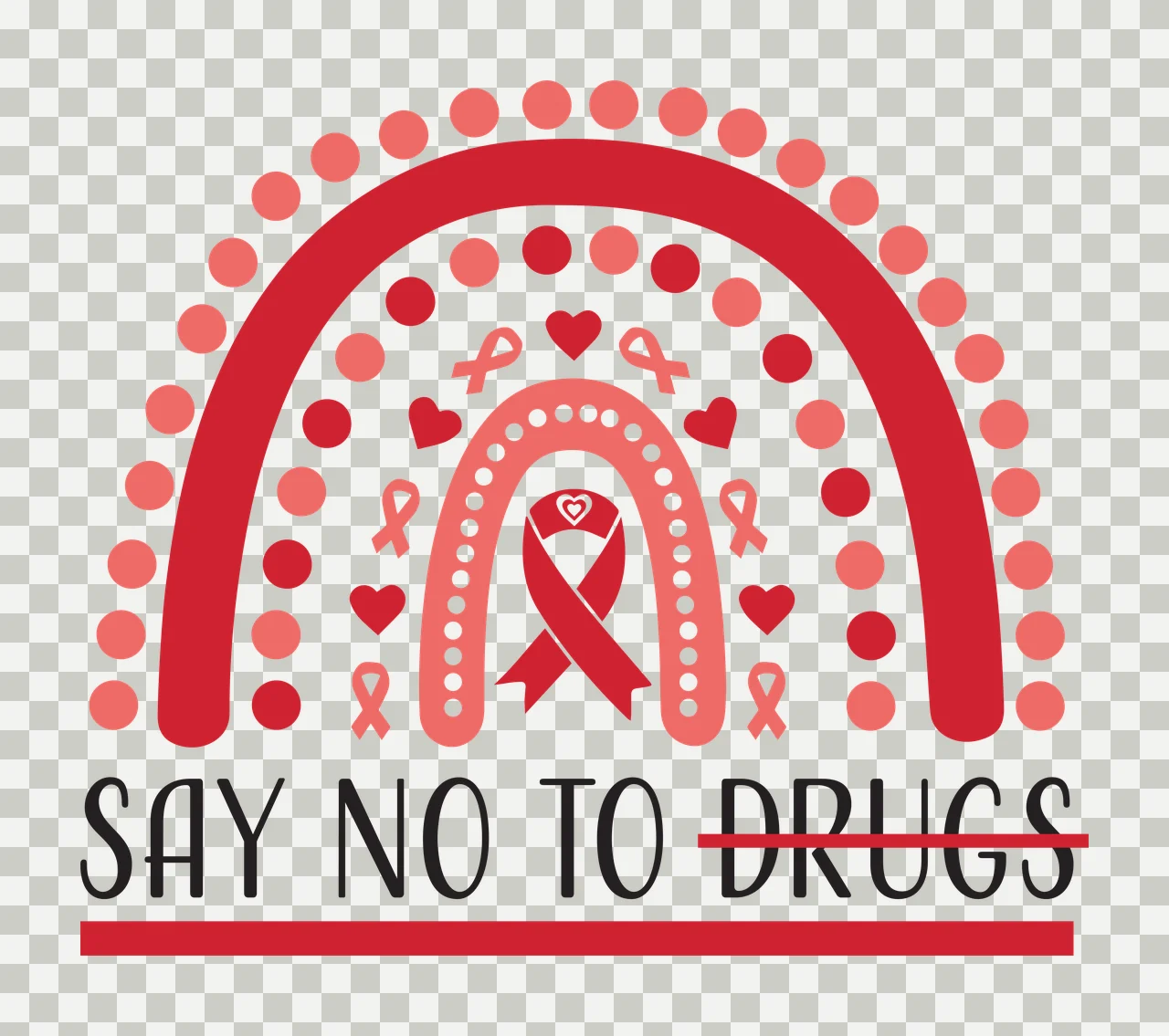 SAY NO TO DRUGS Anti-drug awareness Design with red rainbow arch, pink polka dots, red and pink ribbons and red hearts in black transparency and detail preview thumbnail