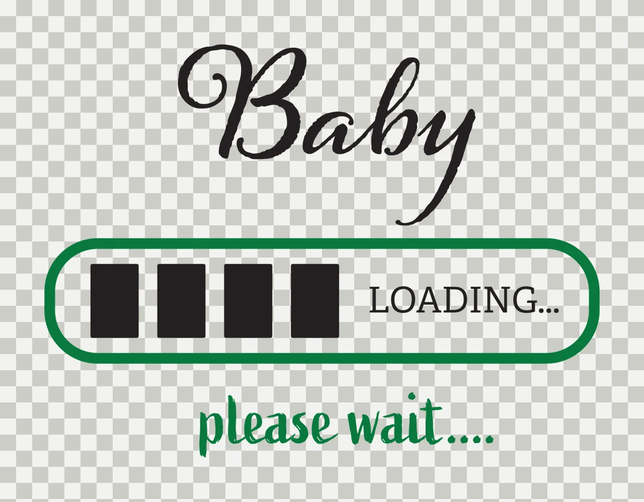 Baby LOADING... please wait.... pregnancy announcement Design with cursive typography, rounded loading bar, progress blocks and decorative text in green, black and white transparency and detail preview thumbnail