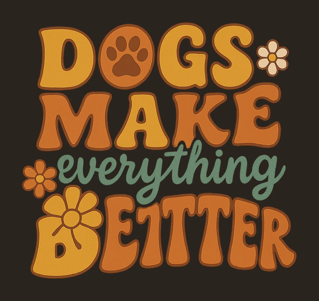 Dogs Make Everything Better Womens Dog Shirt Design Dog Mom contrast preview thumbnail