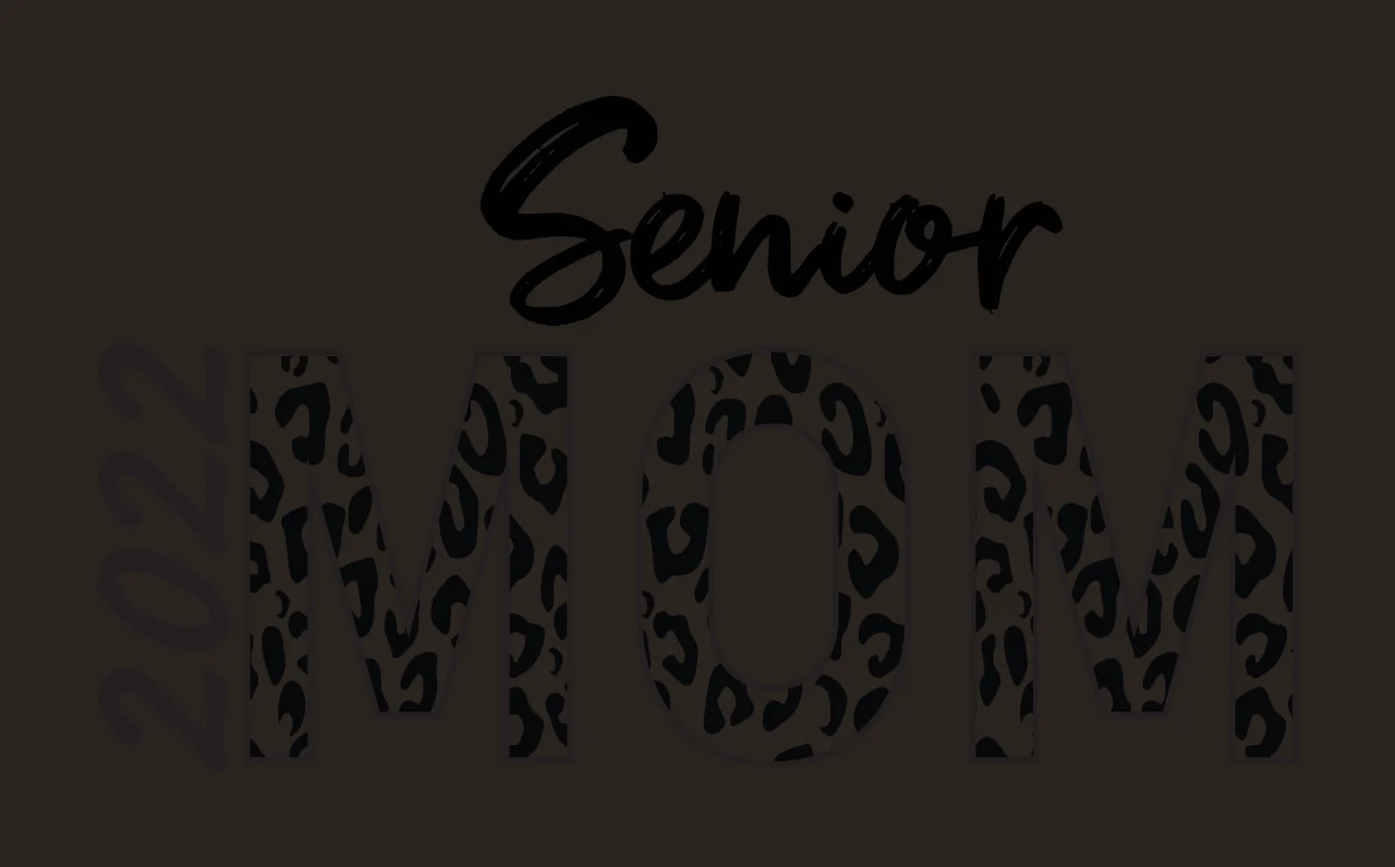 2022 Senior MOM Typography Design with leopard print pattern inside letters in black and white contrast preview thumbnail