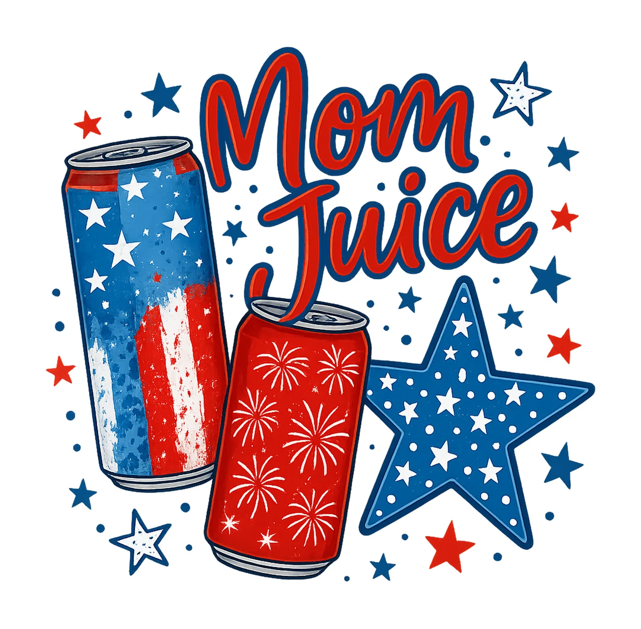 Mom Juice 4th Of July ORIGINAL She Just Mom DESIGNER is