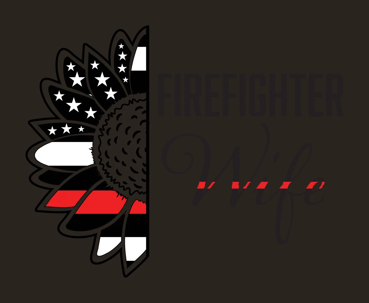 FIREFIGHTER Wife half sunflower and typography with stars and stripes pattern, thin red line, sans-serif text and script text in black and white contrast preview thumbnail