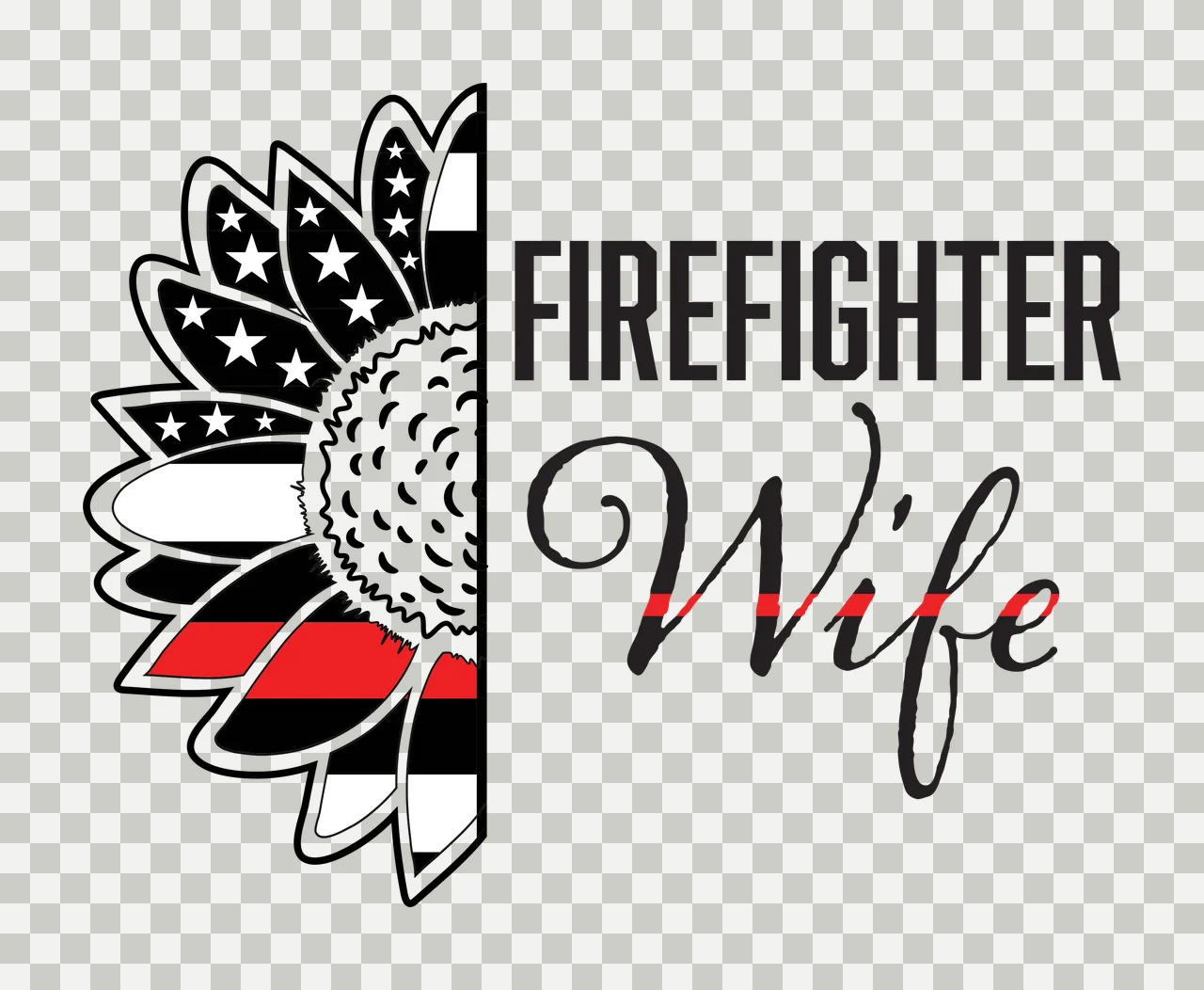 FIREFIGHTER Wife half sunflower and typography with stars and stripes pattern, thin red line, sans-serif text and script text in black and white transparency and detail preview thumbnail