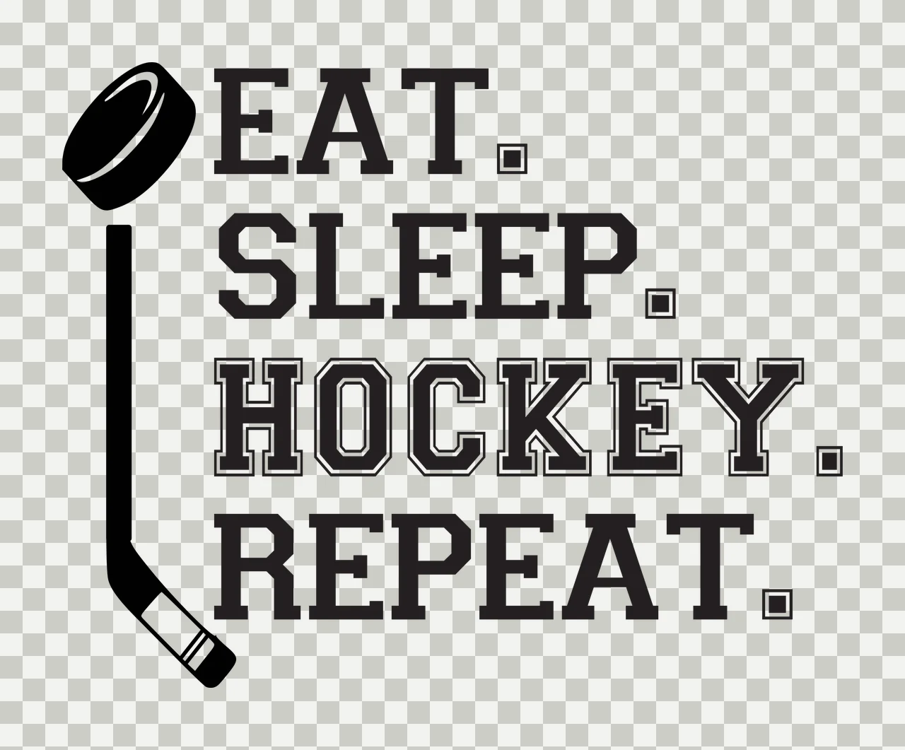 EAT. SLEEP. HOCKEY. REPEAT. hockey sports typography with hockey stick, hockey puck, varsity lettering and square periods in black and white transparency and detail preview thumbnail