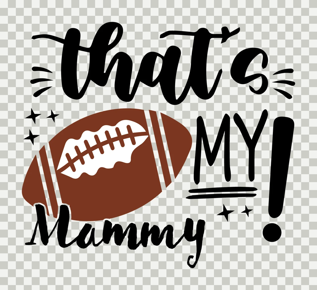 That S My Mammy Football Exclamation stars typographic black transparency and detail preview thumbnail