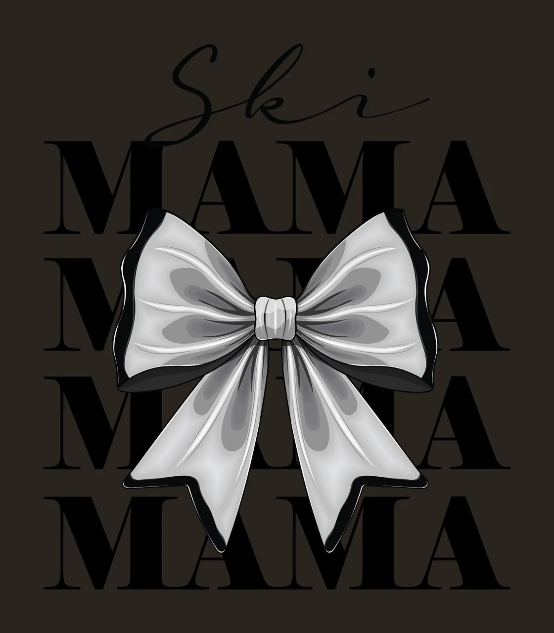Ski Mama Mama Mama Text Overlay With Bow and Graphic layout contrast preview thumbnail