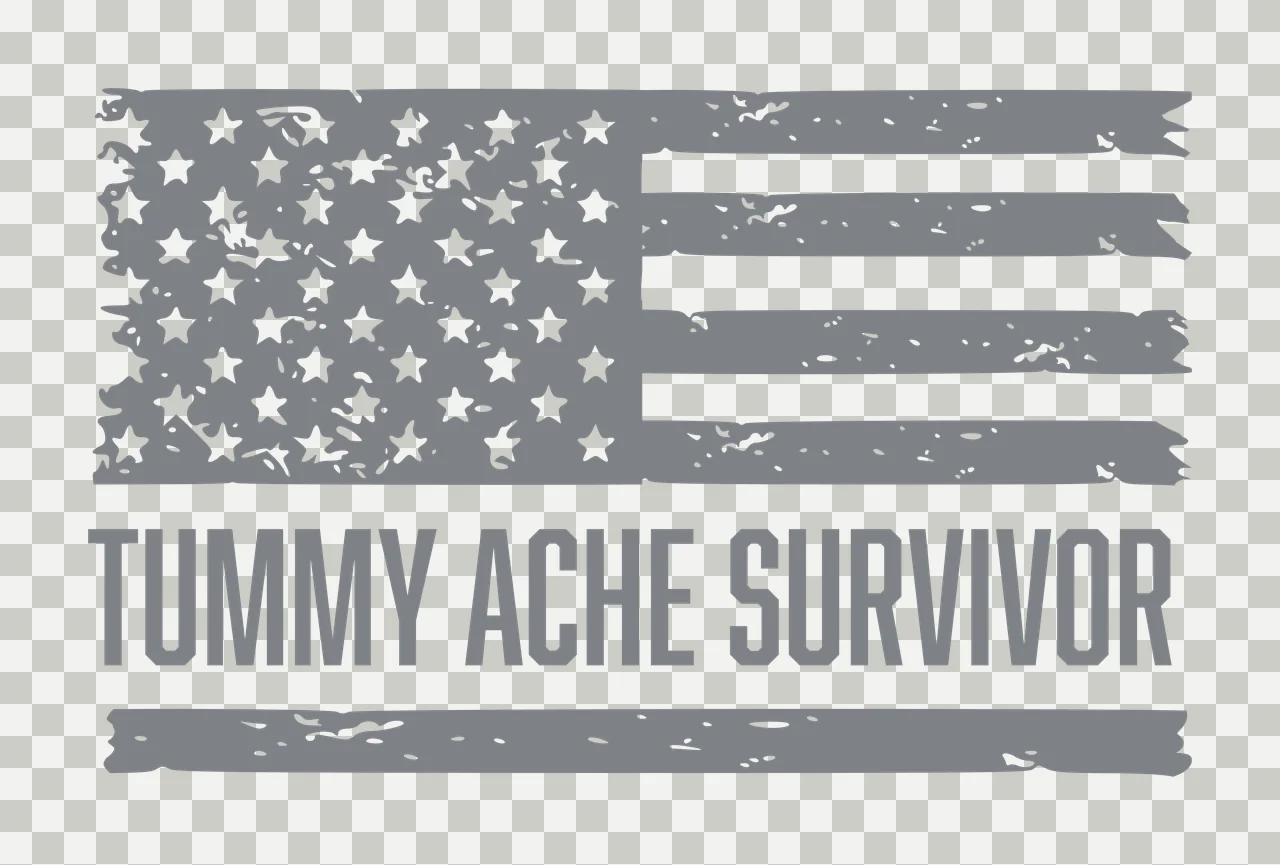 TUMMY ACHE SURVIVOR Typography Design with distressed gray flag, white stars, bold text 'TUMMY ACHE SURVIVOR' and horizontal gray stripe below text transparency and detail preview thumbnail