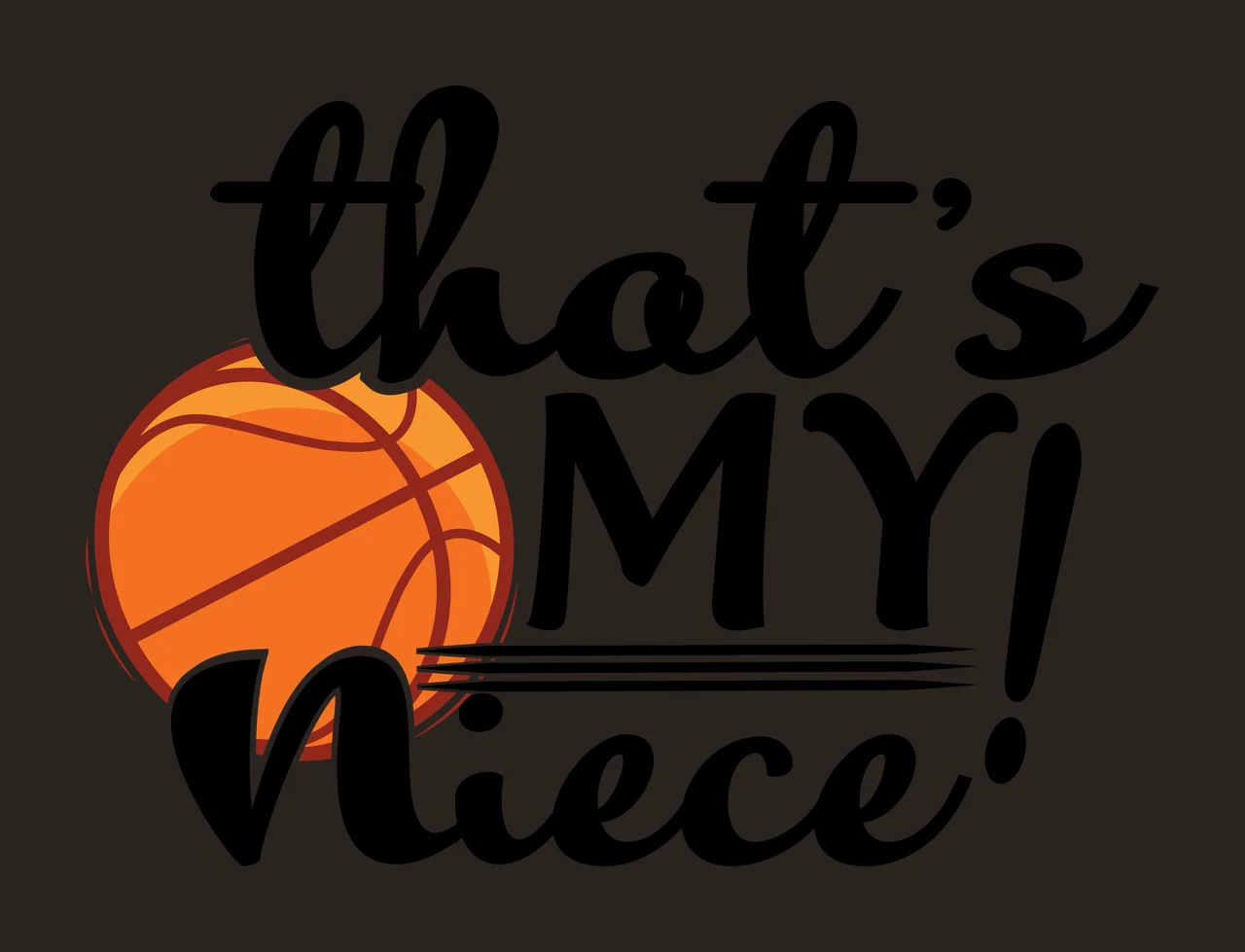 Basketball That S My Niece Quote typography black white plain contrast preview thumbnail