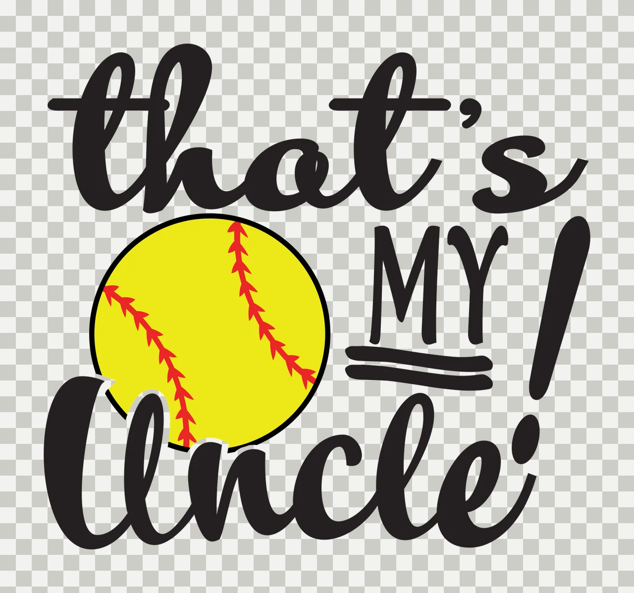 That's MY Uncle! softball typography Design with red stitching, script lettering, block text and exclamation mark in black and yellow transparency and detail preview thumbnail
