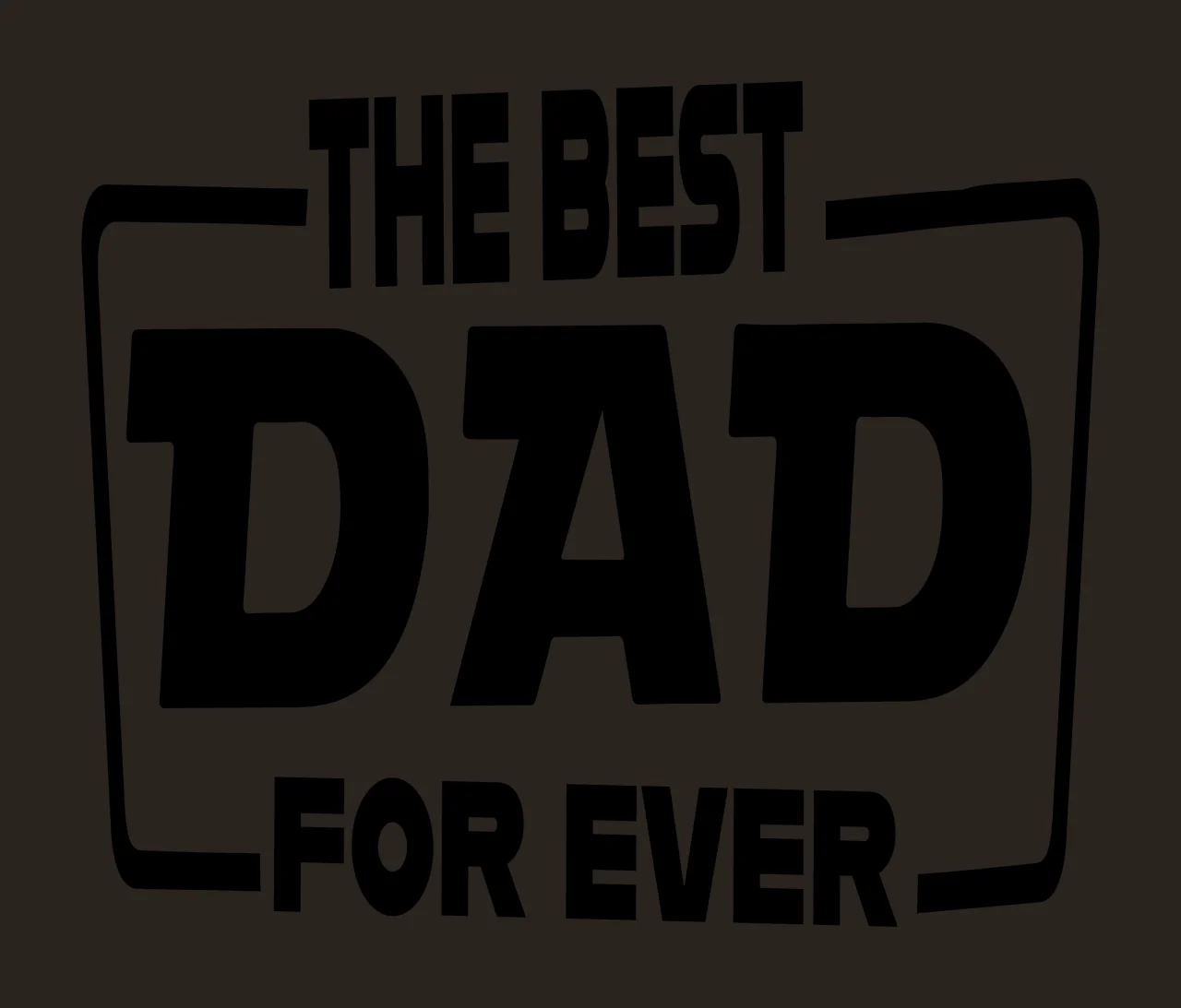 The Best Dad For Ever Text With Letters contrast preview thumbnail