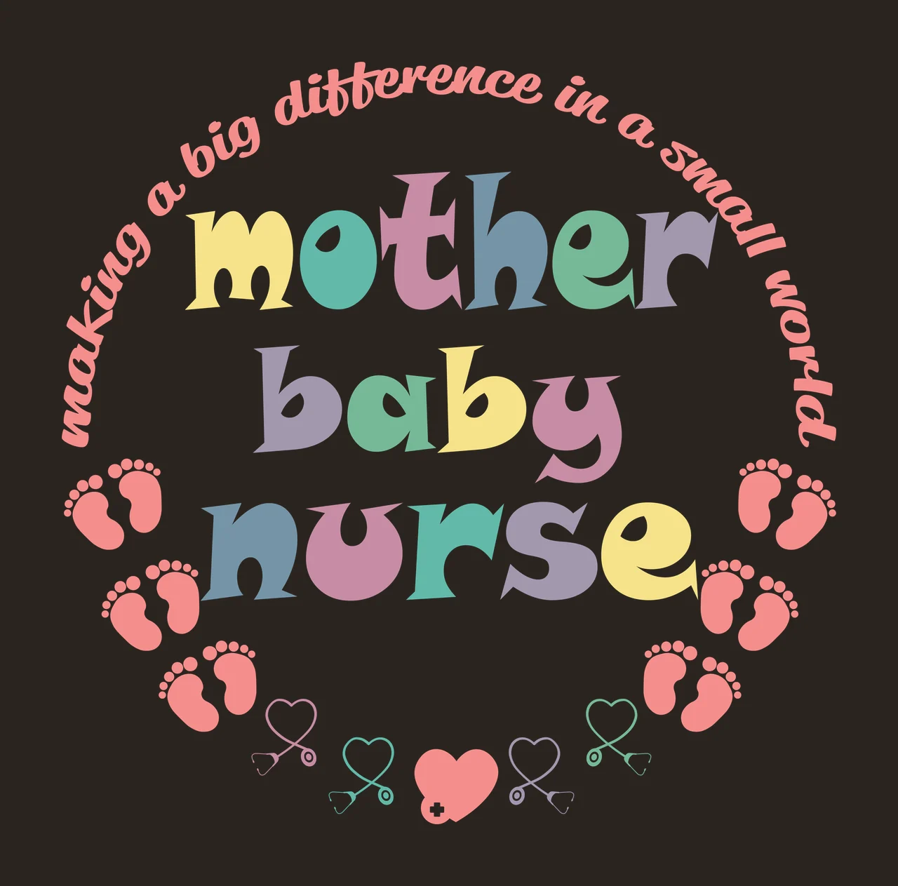 Making a big difference in a small world mother baby nurse Mother baby nurse circular logo Design with pink footprints, colorful letters 'mother baby nurse', pink heart with white cross and purple contrast preview thumbnail