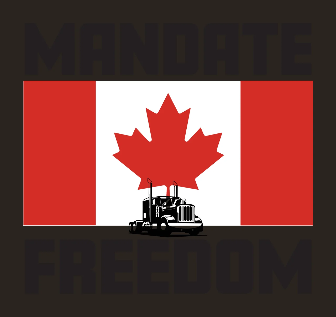 MANDATE FREEDOM Typography Design with black semi-truck silhouette, red maple leaf, two red vertical bars and black text 'MANDATE' and 'FREEDOM' in white contrast preview thumbnail