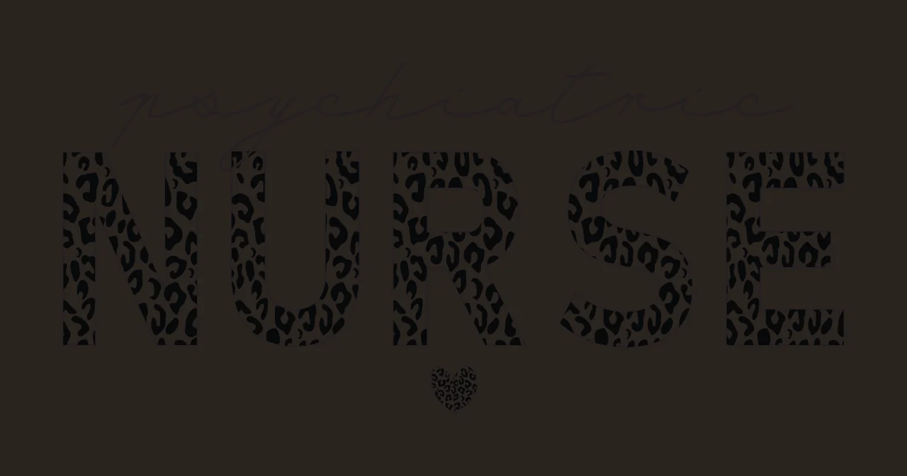 Psychiatric NURSE Typography Design with script text, block letters, leopard print pattern and heart icon in black and white contrast preview thumbnail