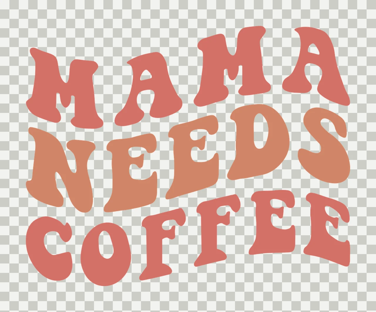 MAMA NEEDS COFFEE Typography Design with wavy lettering, groovy font, stacked text and block letters in terracotta red, muted orange and white transparency and detail preview thumbnail