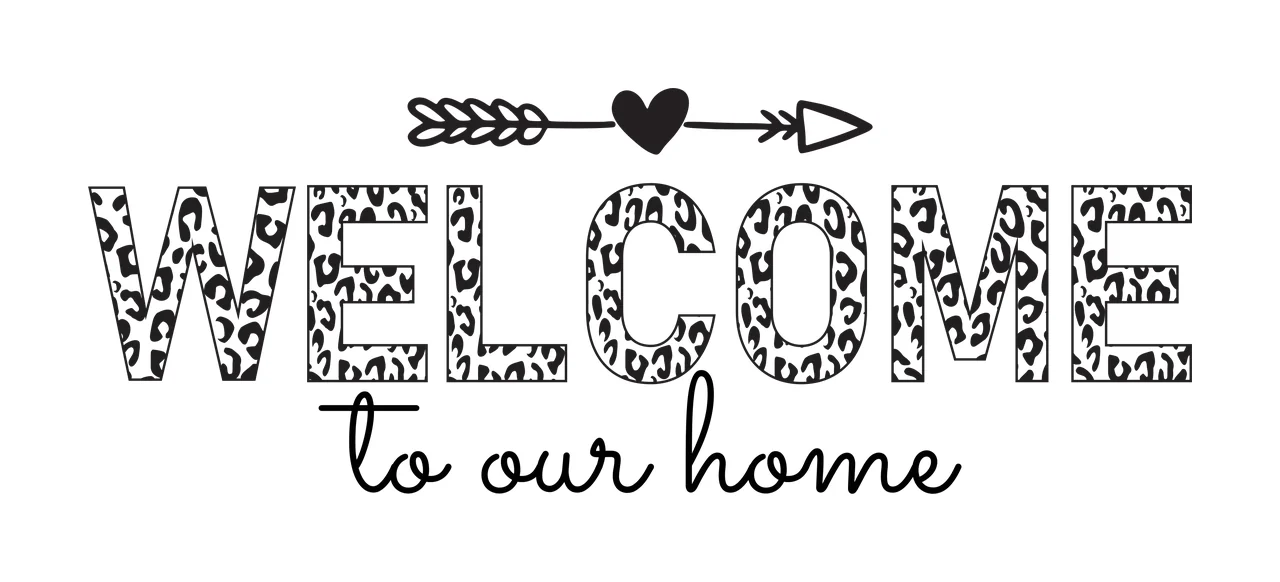 WELCOME to our home Leopard print welcome sign Design with leopard print letters WELCOME, black arrow with heart center, cursive text 'to our home' and white background