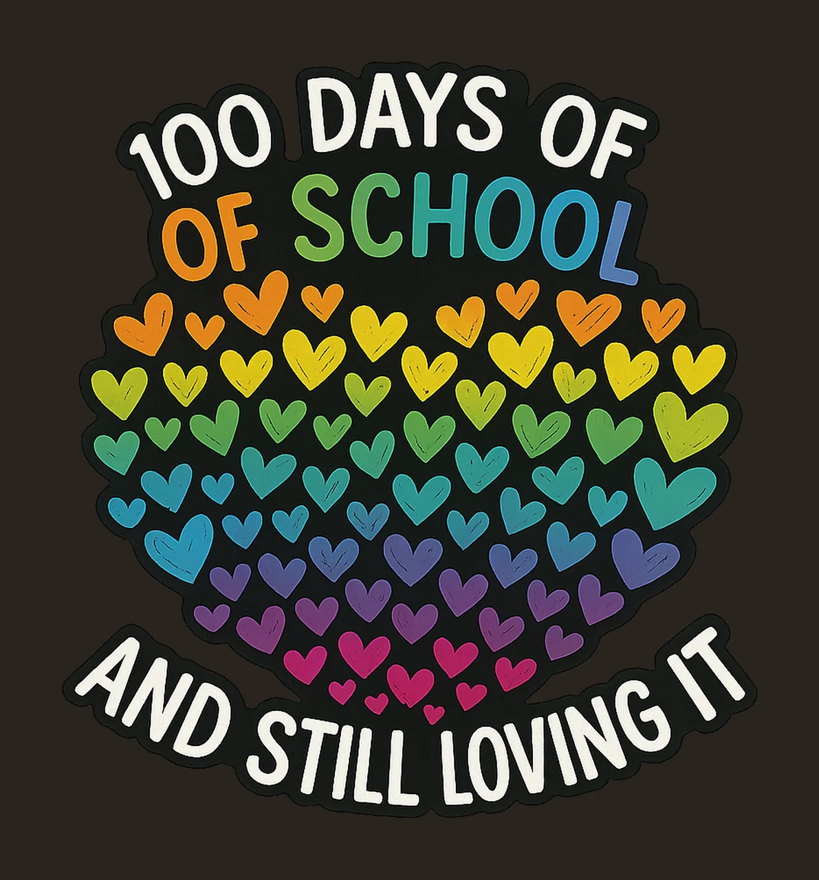 100th Day of School and Still Loving It Rainbow Hearts contrast preview thumbnail