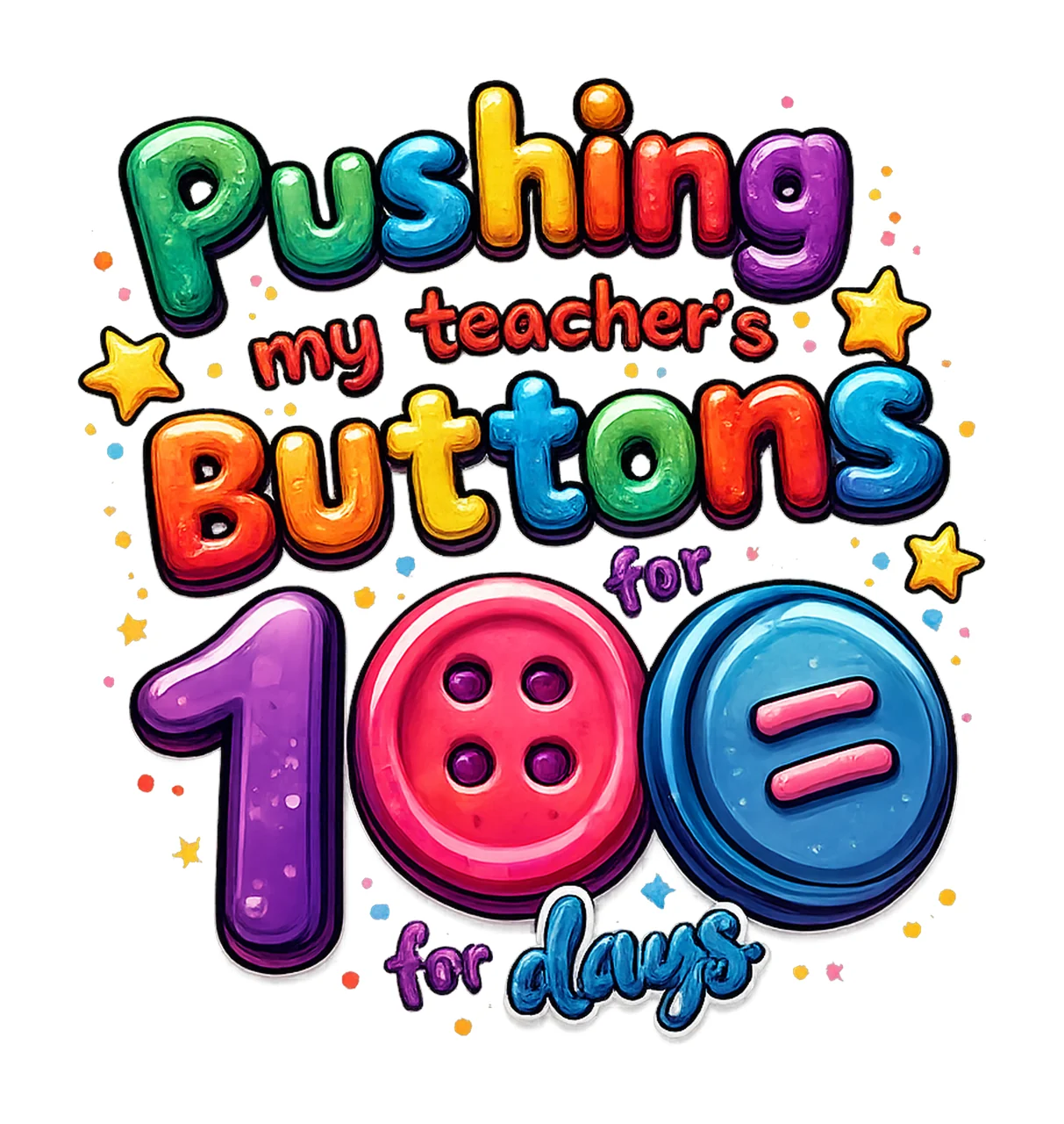 100 Days of School Teacher Buttons Design Fun School Shirt