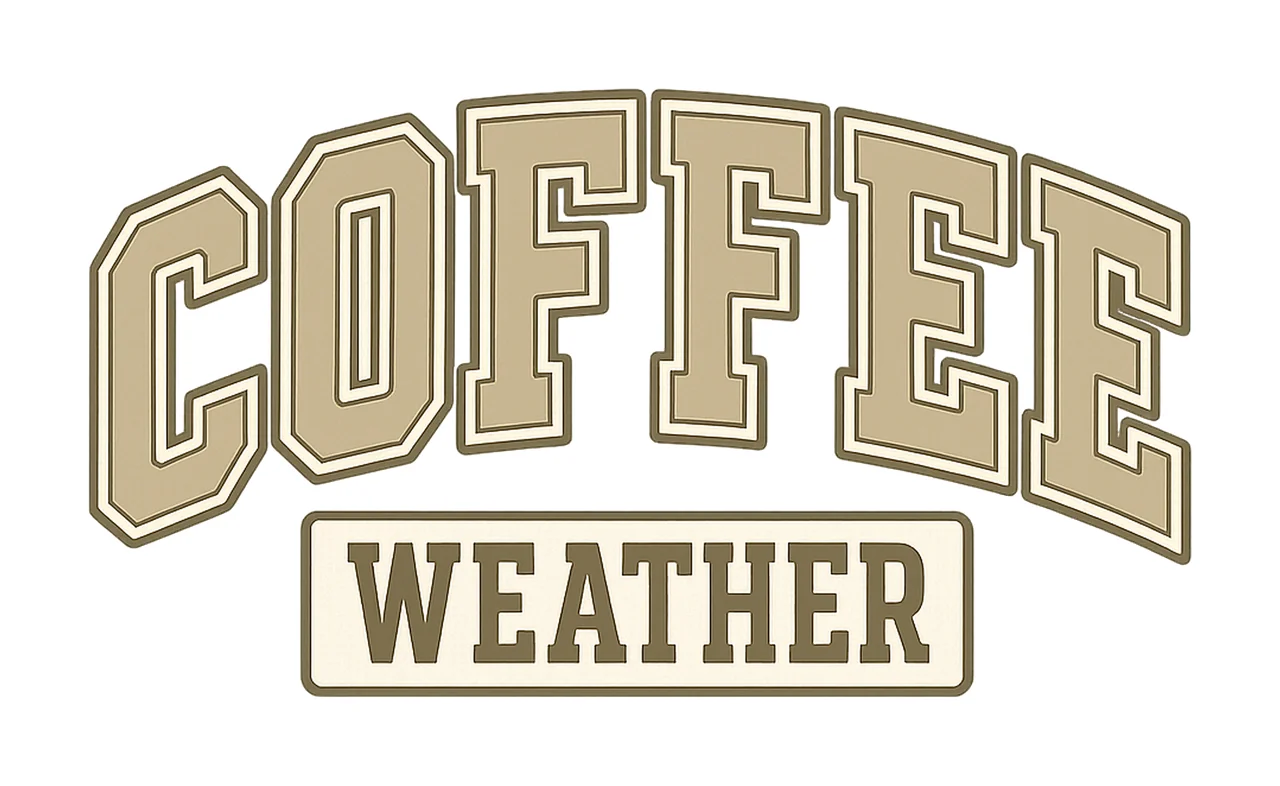 Coffee Weather Arch Text Design collegiate font arched tan