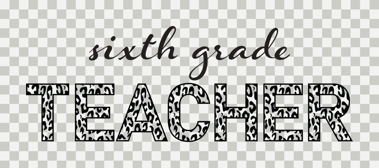 Sixth grade TEACHER Typography Design with cursive script, leopard print pattern and uppercase block letters in black and white transparency and detail preview thumbnail