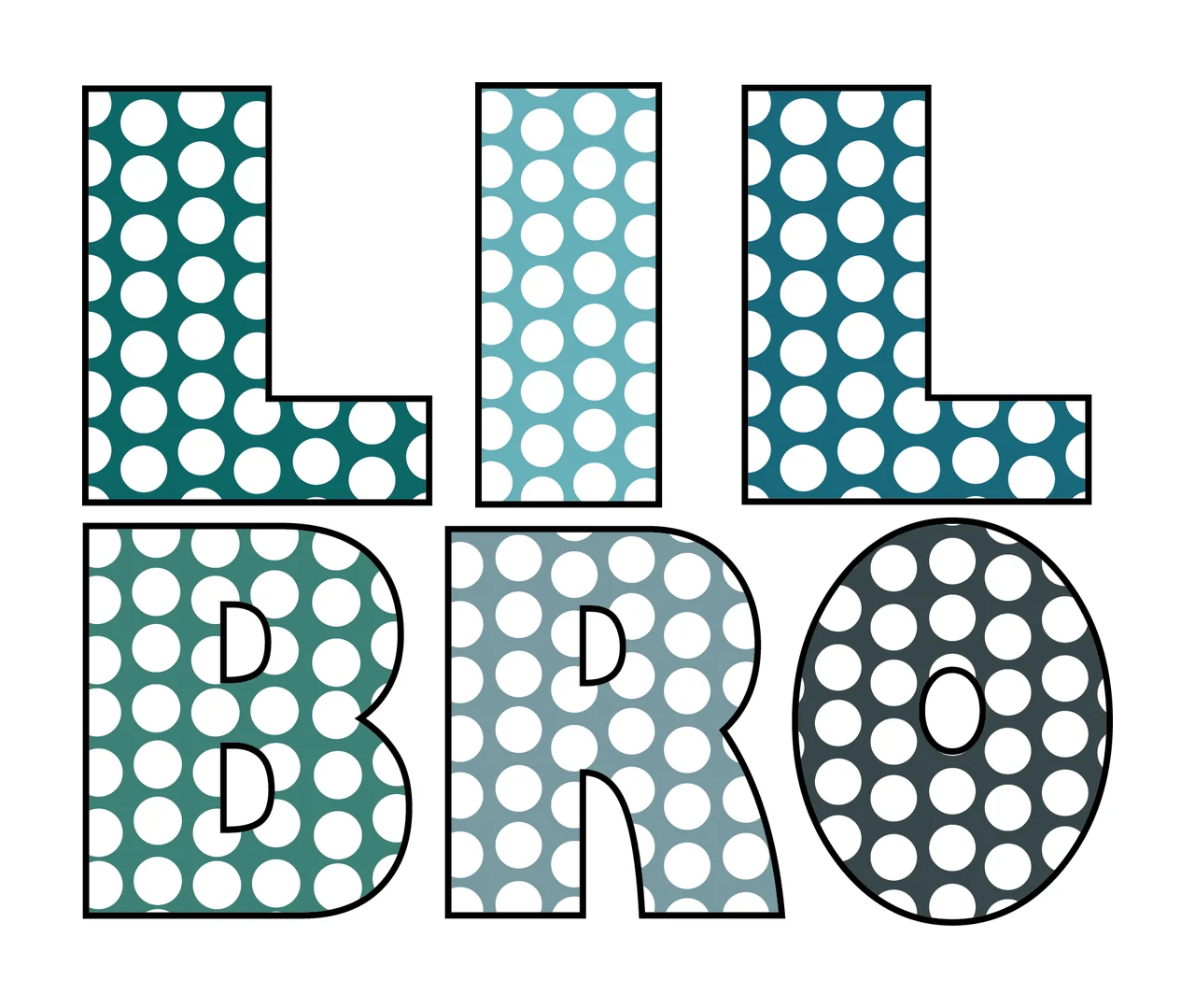 Lil Bro Text Block Design letters typography black white font