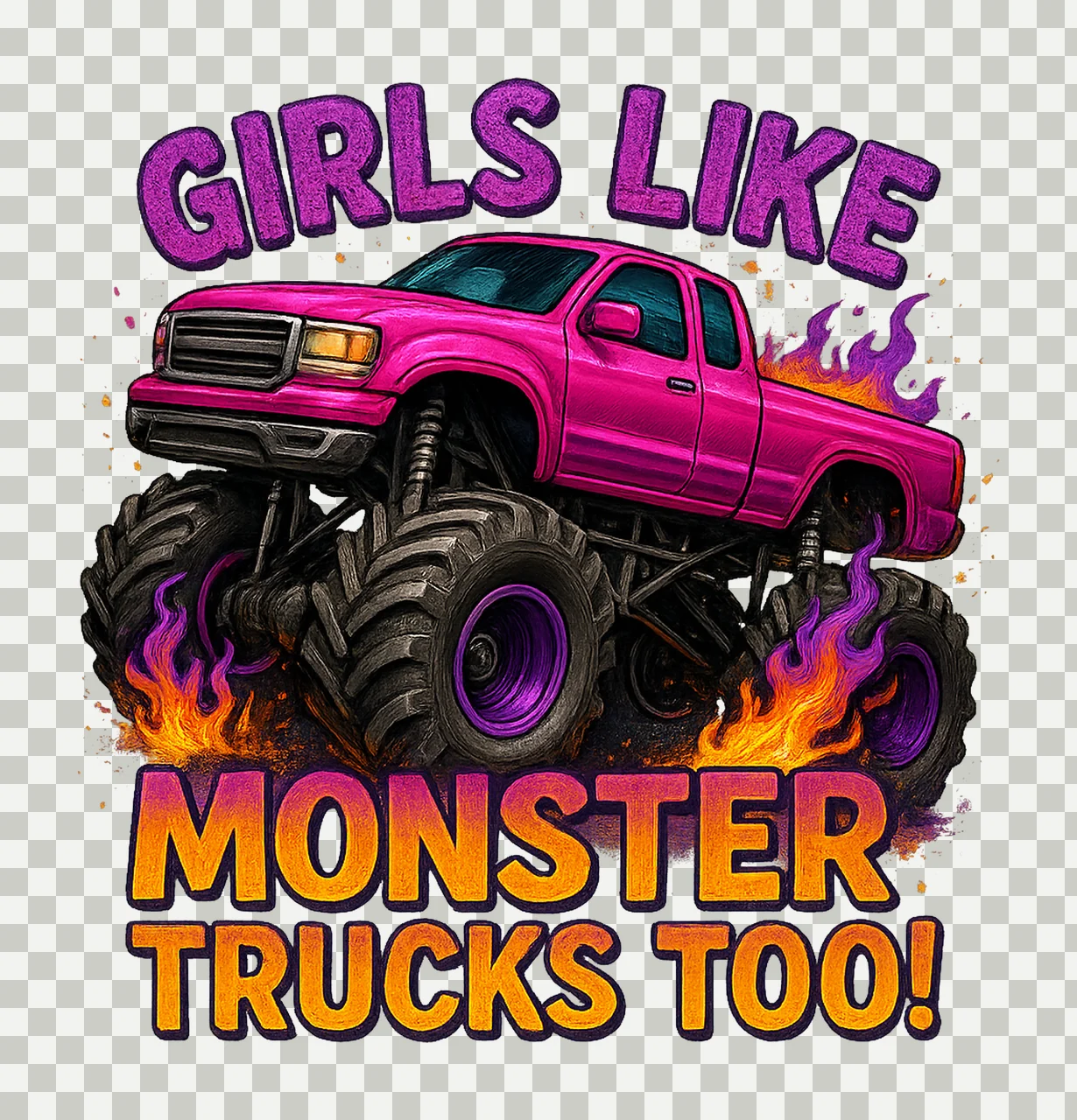 Girls Like Monster Trucks Too Sublimation Design Monster transparency and detail preview thumbnail