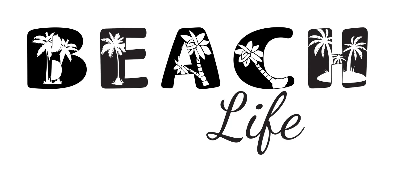 BEACH Life BEACH Life typographic design with B E A C H letters with palm trees and flowers inside and Life in cursive script in black and white