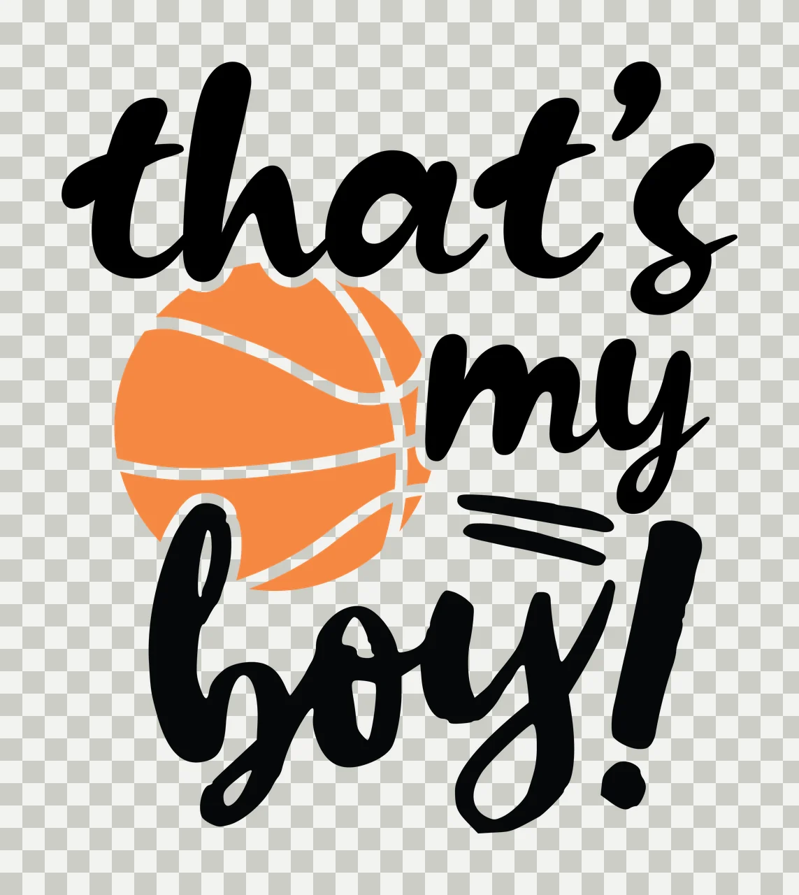 Is My That S My Boy Basketball Silhouette black white typography transparency and detail preview thumbnail