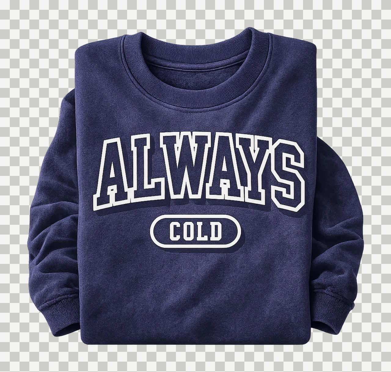 Always Cold Trendy Winter Sublimation Design Arched Varsity transparency and detail preview thumbnail