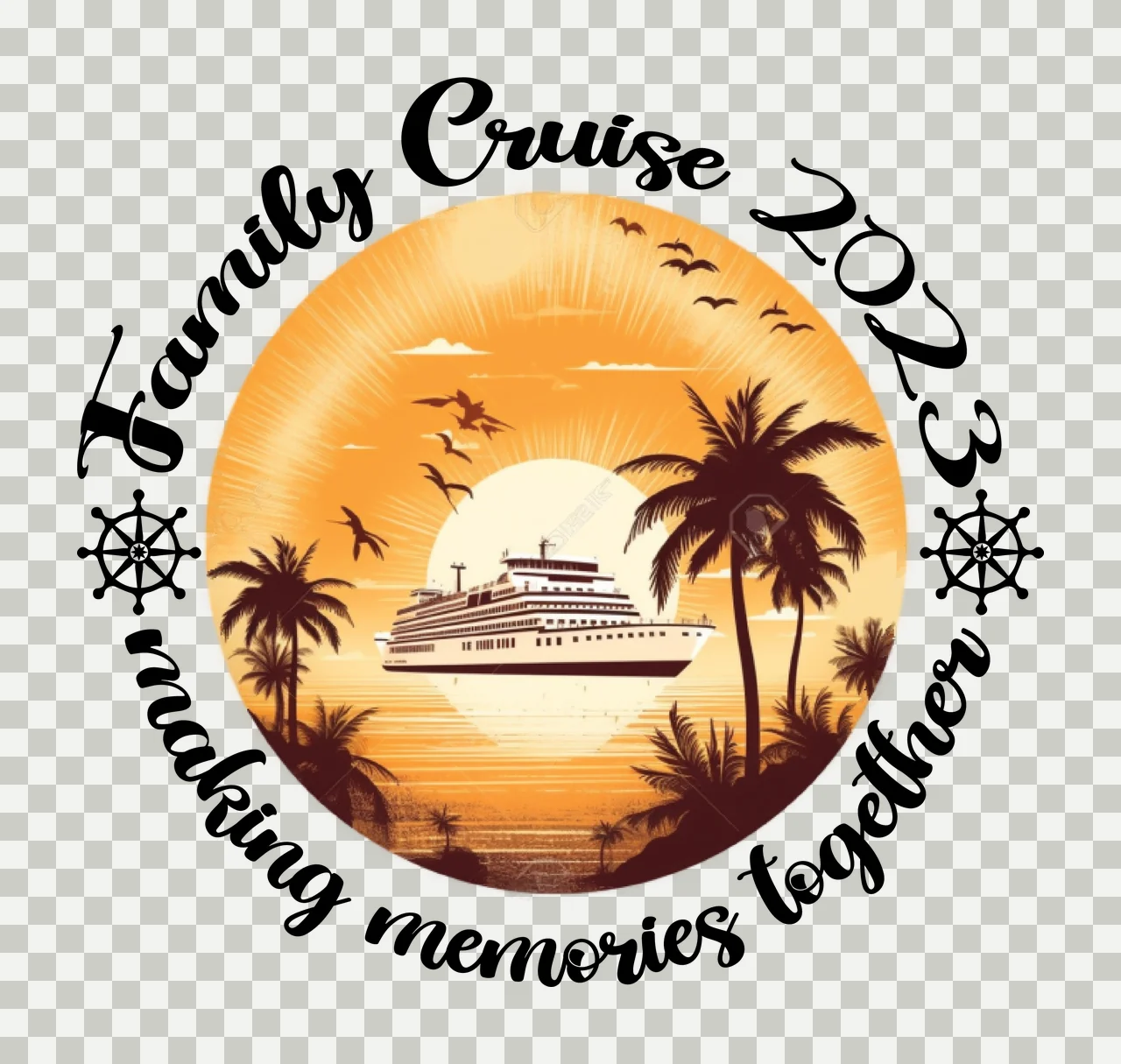 Family Cruise 2023 Making Memories Together Circular Text steering transparency and detail preview thumbnail