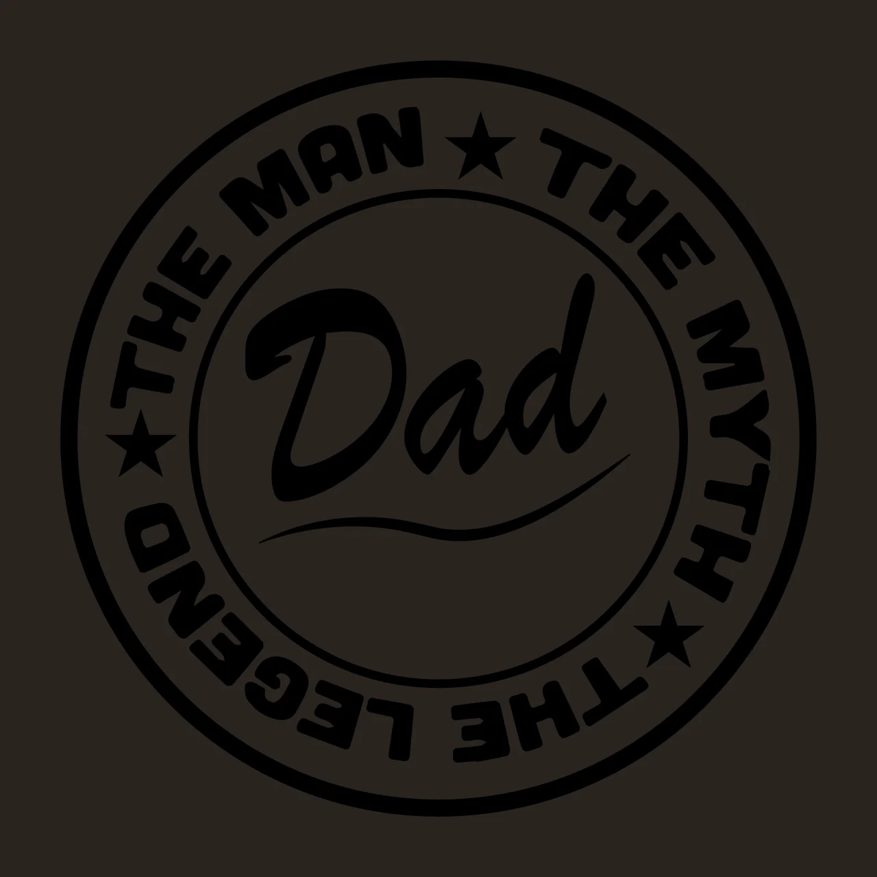 The Man The Myth The Legend Dad enclosing circle stars line contrast preview thumbnail