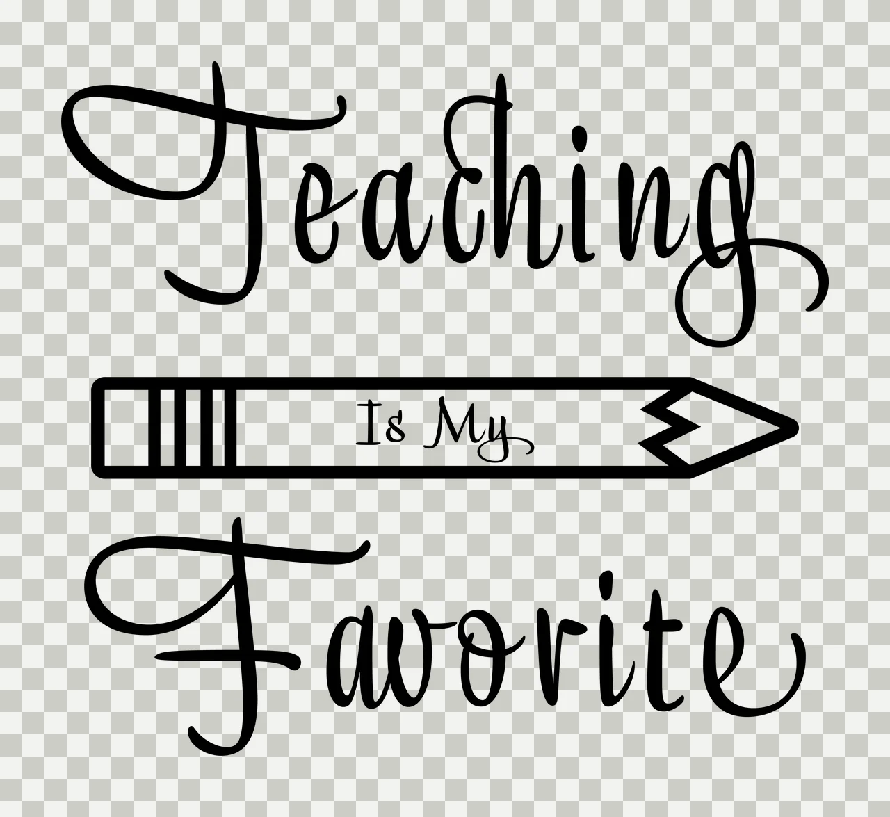 Teaching Is My Favorite Pencil Illustration Display typographic transparency and detail preview thumbnail
