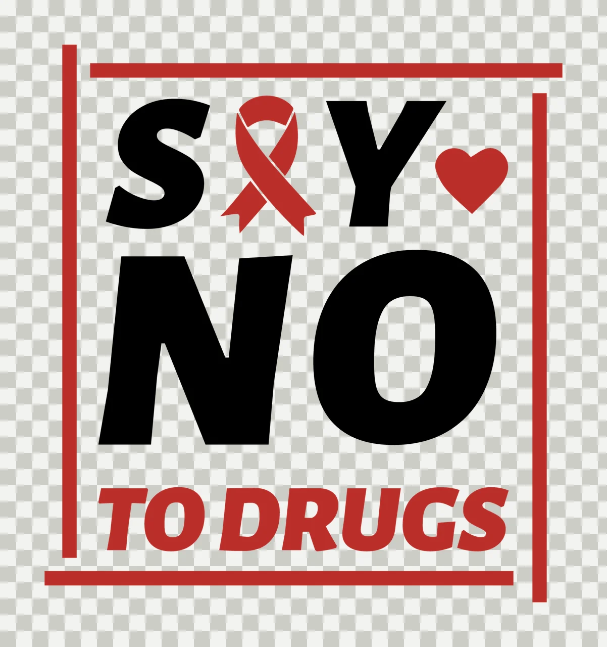 Ribbon Say No To Drugs Square Framed Graphic text displaying transparency and detail preview thumbnail