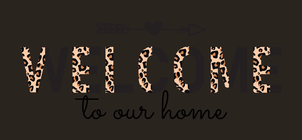 WELCOME to our home Leopard print welcome sign Design with leopard print letters WELCOME, black arrow with feathered tail and arrowhead, black heart in center of arrow and cursive text 'to our home' contrast preview thumbnail
