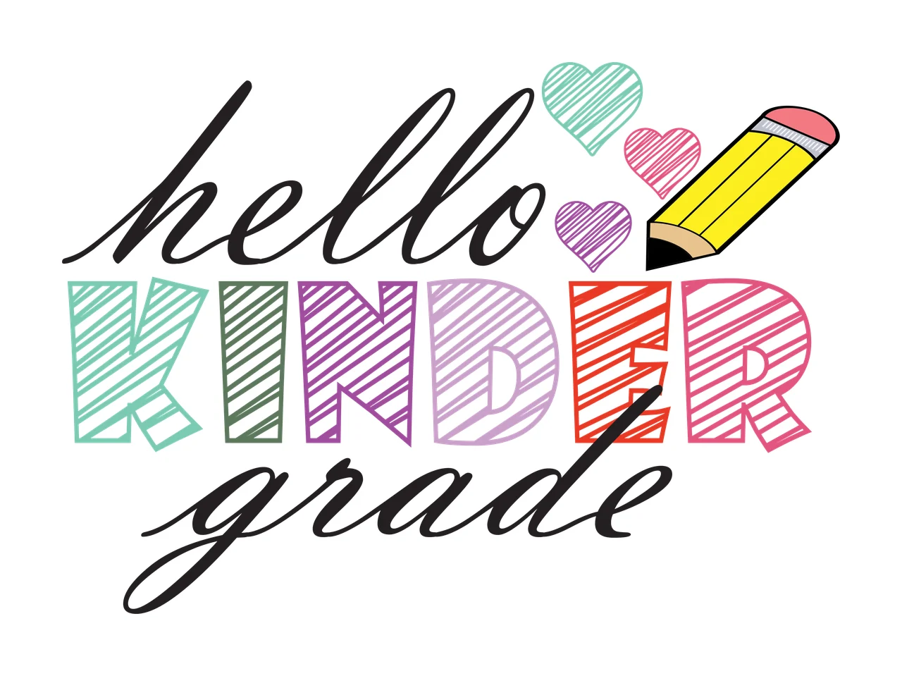 Grade Hello White Hello Kinder Grade Lettering writing heart