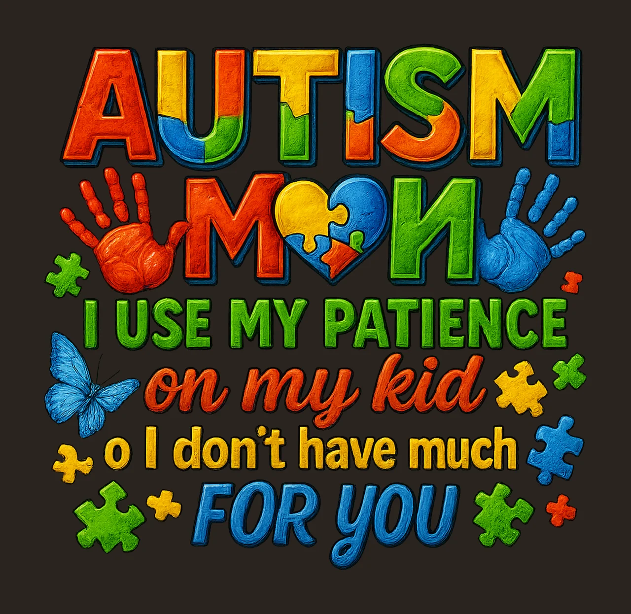 Autism Mom Sublimation Design Awareness Quote Patience Quote contrast preview thumbnail