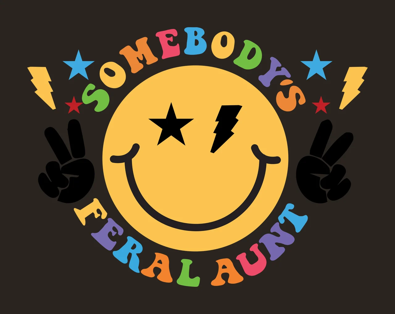 SOMEBODY'S FERAL AUNT smiley face Design with star eye, lightning bolt eye, peace sign hands and arched lettering in yellow, black and blue contrast preview thumbnail