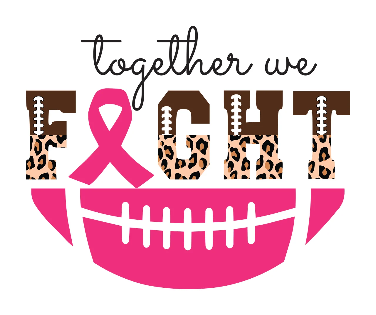 Football Together We Fight Ribbon Graphic typography black