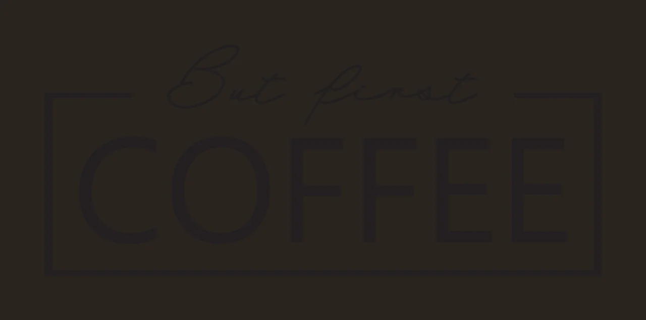 But first COFFEE Typography Design with rectangle frame, script text, sans-serif text and Minimalist in black and white contrast preview thumbnail