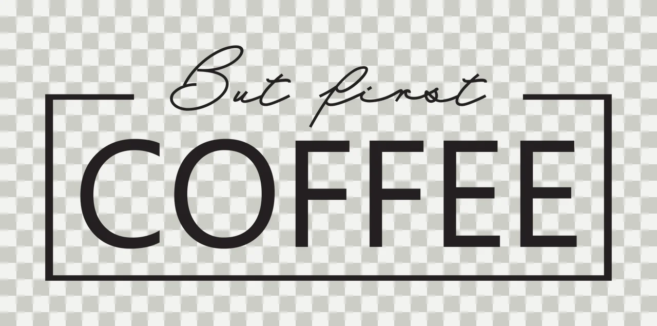 But first COFFEE Typography Design with rectangle frame, script text, sans-serif text and Minimalist in black and white transparency and detail preview thumbnail