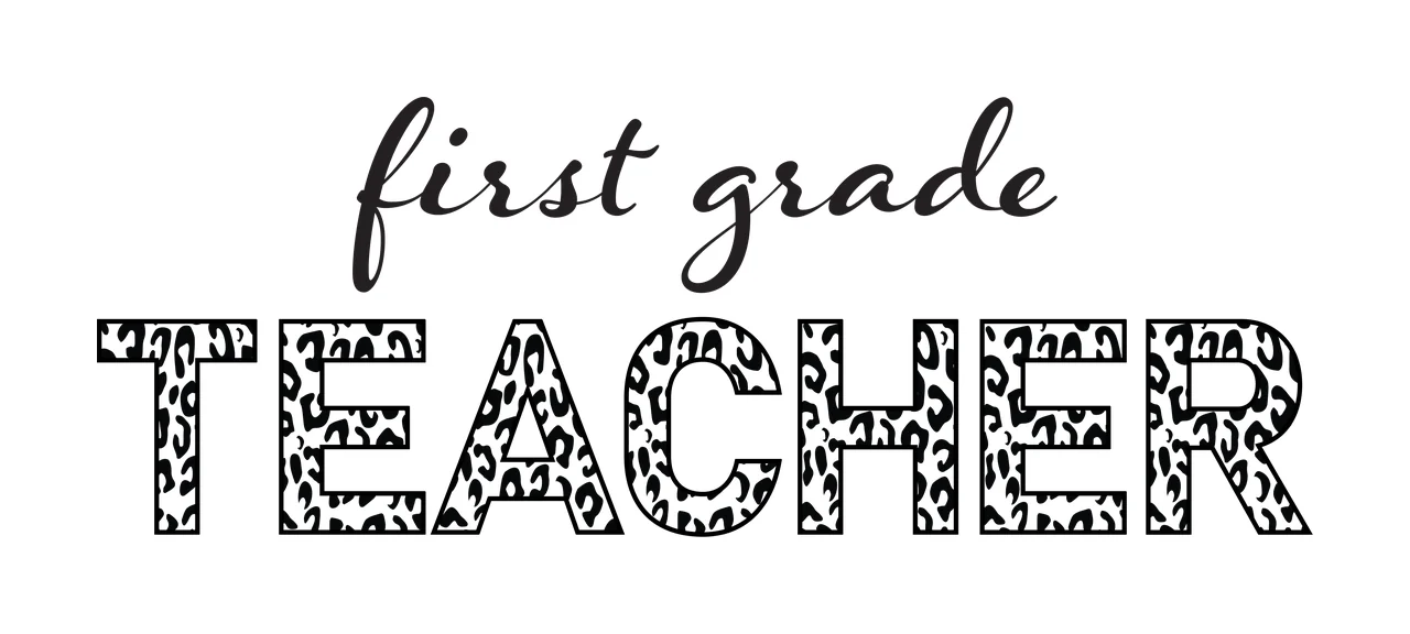 First grade TEACHER Typography Design with cursive font, leopard print pattern and block lettering in black and white