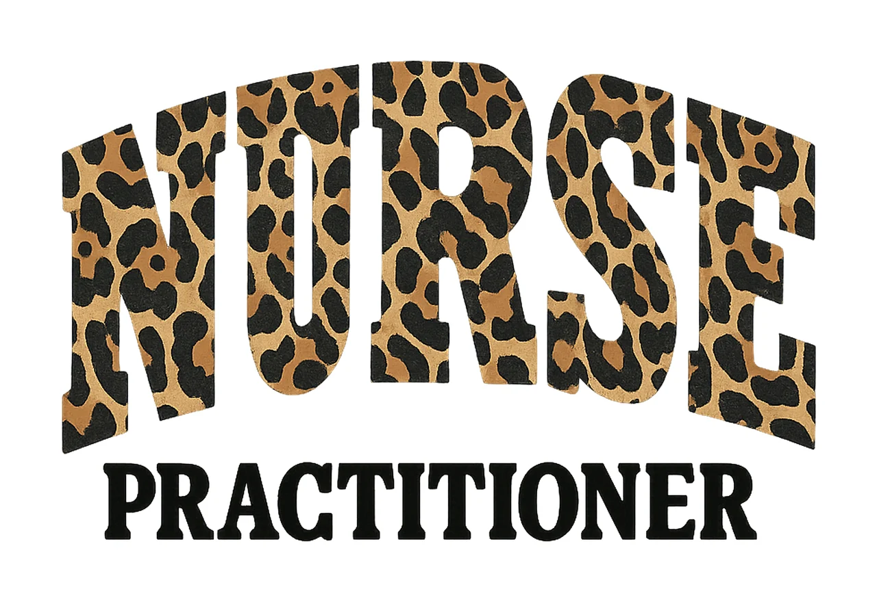 Leopard Nurse Practitioner Nurse Life Leopard Print Nursing