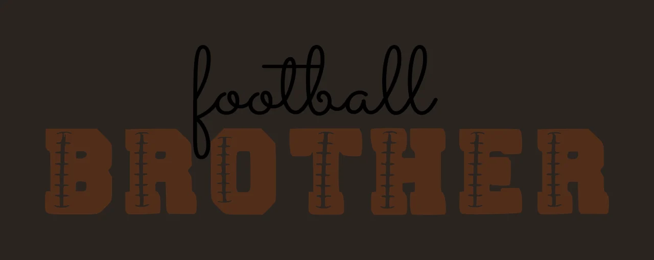 Football Brother Text With Texture lacing typographic black contrast preview thumbnail